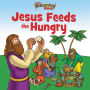 Jesus Feeds the Hungry (Beginner's Bible Series)