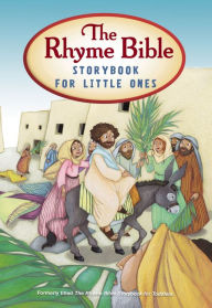 Title: The Rhyme Bible Storybook for Toddlers, Author: L. J. Sattgast