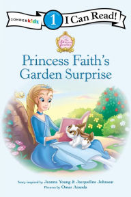 Title: Princess Faith's Garden Surprise: Level 1, Author: Jeanna Young