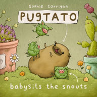 Title: Pugtato Babysits the Snouts, Author: Zondervan