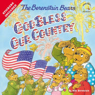 Title: The Berenstain Bears God Bless Our Country, Author: Mike Berenstain