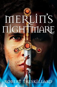 Title: Merlin's Nightmare, Author: Robert Treskillard