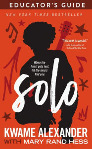 Title: Solo Educator's Guide, Author: Kwame Alexander
