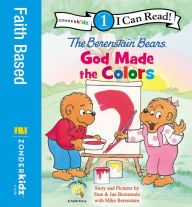 Title: Berenstain Bears, God Made the Colors: Level 1, Author: Stan Berenstain