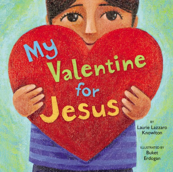 My Valentine for Jesus