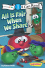 All Is Fair When We Share / VeggieTales / I Can Read!