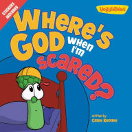 Where's God When I'm Scared?