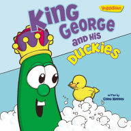 Title: King George and His Duckies / VeggieTales: Stickers Included!, Author: Cindy Kenney