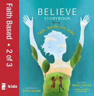Title: Believe Storybook, Vol. 2: Think, Act, Be Like Jesus, Author: Randy Frazee