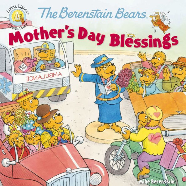 The Berenstain Bears Mother's Day Blessings