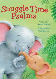 Title: Snuggle Time Psalms, Author: Glenys Nellist