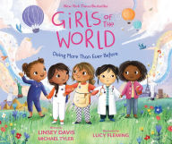 Title: Girls of the World: Doing More Than Ever Before, Author: Linsey Davis