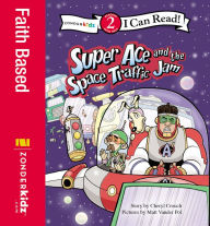 Title: Super Ace and the Space Traffic Jam: Level 2, Author: Cheryl Crouch