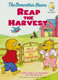 Title: The Berenstain Bears Reap the Harvest, Author: Stan Berenstain
