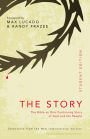 NIV The Story Student Edition, Paperback: The Bible as One Continuing Story of God and His People