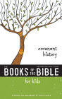 NIrV, The Books of the Bible for Kids: Covenant History, Softcover: Discover the Beginnings of God's People