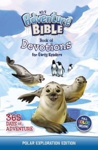 Title: NIrV Adventure Bible Book of Devotions for Early Readers: Polar Exploration Edition: 365 Days of Adventure, Author: Zondervan