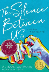 English ebooks download The Silence Between Us 9780310766162 by Alison Gervais 