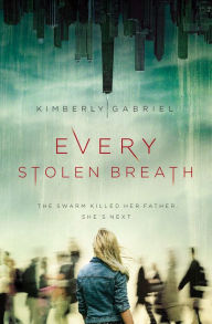 Books as pdf downloads Every Stolen Breath by Kimberly Gabriel (English literature)