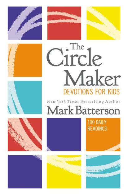 The Circle Maker Children's Curriculum: Praying Circles Around