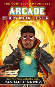 Free ebooks epub format download Arcade and the Fiery Metal Tester 9780310767459 in English