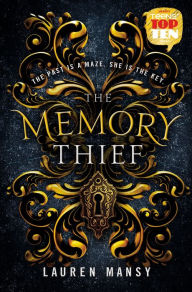 Title: The Memory Thief, Author: Lauren Mansy