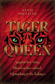 Google book free ebooks download Tiger Queen (English literature) 9780310768760 by Annie Sullivan DJVU PDF iBook