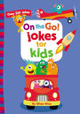 On the Go! Jokes for Kids: Over 250 Jokes