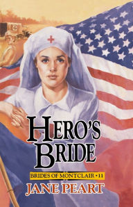 Title: Hero's Bride, Author: Jane Peart