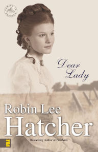 Title: Dear Lady (Coming to America Series #1), Author: Robin Lee Hatcher