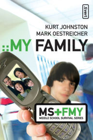 Title: My Family, Author: Kurt Johnston