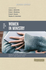 Title: Two Views on Women in Ministry, Author: Zondervan