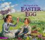 The Legend of the Easter Egg