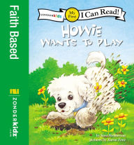Title: Howie Wants to Play: My First, Author: Sara Henderson