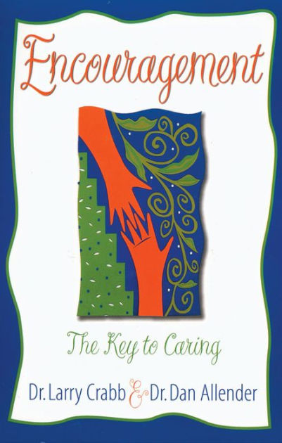 数量は多い  to Key The Encouragement: Caring B Dan Crabb, Larry by 洋書