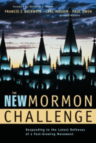 Title: The New Mormon Challenge: Responding to the Latest Defenses of a Fast-Growing Movement, Author: Zondervan