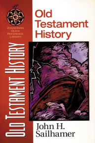 Title: Old Testament History, Author: John H. Sailhamer
