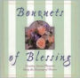 Bouquets of Blessing: Creating Special Bouquets Using the Language of Flowers