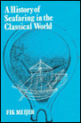 A History of Seafaring in the Classical World