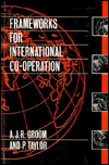 Frameworks for International Cooperation