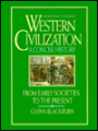 Western Civilization - A Concise History: From Early Societies to the Present