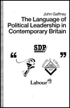 The Language of Political Leadership in Contemporary Britain