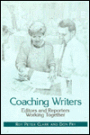 Coaching Writers: Editors and Reporters Working Together