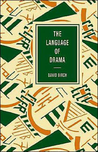 The Language Of Drama