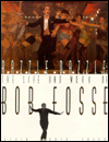 Razzle Dazzle: The Life and Works of Bob Fosse