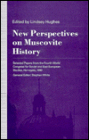 New Perspectives on Muscovite History