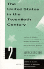 U. S. in the 20th Century: America since 1945