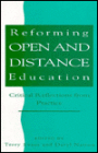 Reforming Open and Distance Education: Critical Reflections from Practice