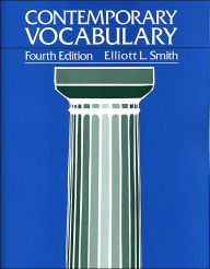 Title: Contemporary Vocabulary / Edition 4, Author: Elliott L. Smith