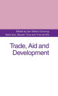Trade, Aid and Development: Essays in Honour of Hans Linnemann